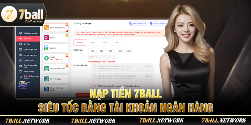 Nạp tiền 7ball siêu tốc bằng tài khoản ngân hàng